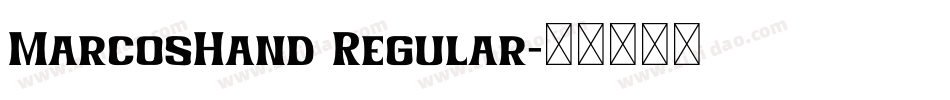 MarcosHand Regular字体转换